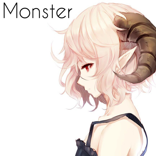 Stream Nightcore - Monster ❤[Free Download]❤ by The Nightcore 2 | Listen  online for free on SoundCloud