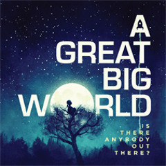 Already Home - A Great Big World