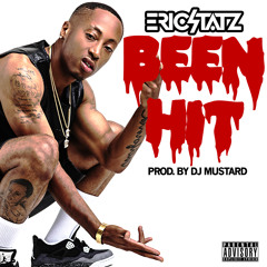 EricStatz - Been Hit (Prod. DJ Mustard)