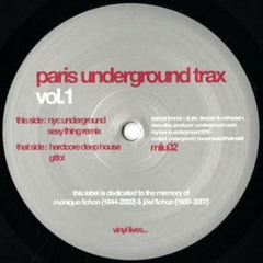 Paris Underground Trax - Sexy Thing Remix