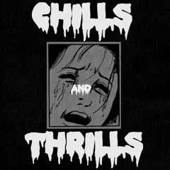 CHILLS and THRILLS 5