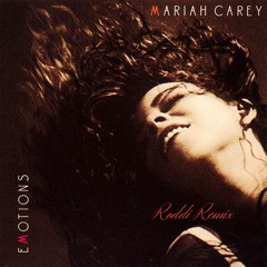 Roddi-Mariah Carey ~ Emotions Remix [FREE DOWNLOAD]