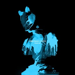 Cro - Bad Chick (Team Cool Remix)