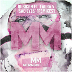 Qubicon feat. Laura V - Sad Eyes (Andrey Exx & Troitski! Remix) - Teaser