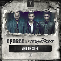 E-Force & Frequencerz - Men Of Steel (#A2REC086 Preview)