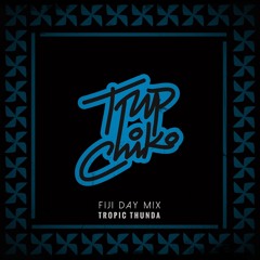 Trip Chiko (Fiji Day Mix)