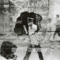 Chaos = Opportunity [Free Download]