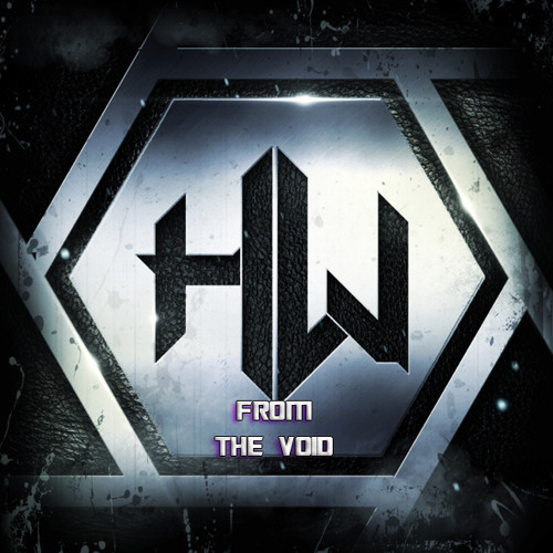Hexowave - From The Void