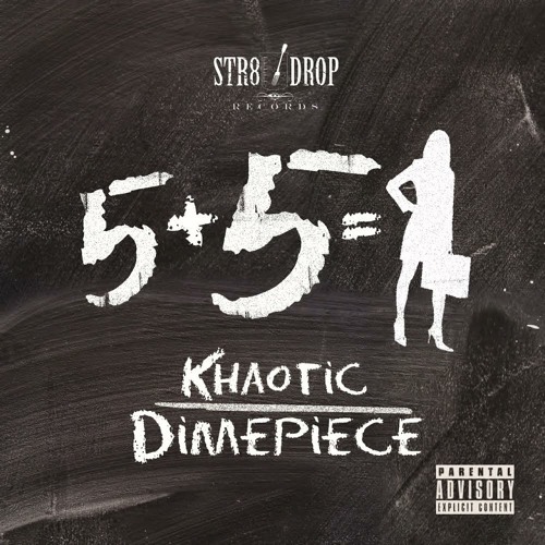 Khaotic - Dime Piece