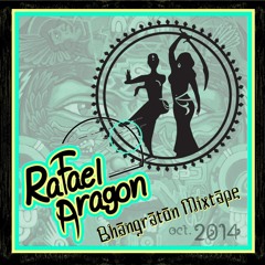 Rafael Aragon - Bhangraton Mixtape 2014