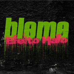 Blame - Efeito Halo - 02 Opinião