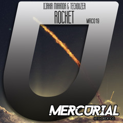 MRC019 Djahir Miranda & TecHouzer - Rocket (Original Mix)