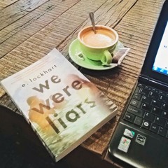 Reading "We Were Liars" by E. Lockhart