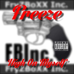 A Dream / It's Over (Freestyle) (Prod. Freeze)