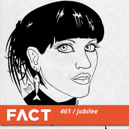 Jubilee- FACT mix 9/22