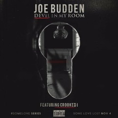 Joe Budden - Devil In My Room ft. Crooked I (DigitalDripped.com)