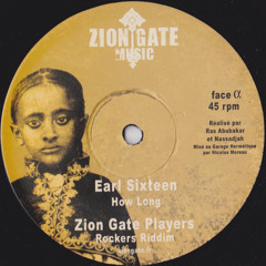 Earl Sixteen - How Long