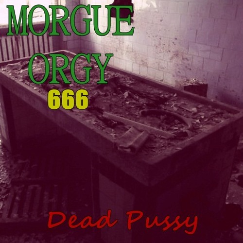 Dead Pussy