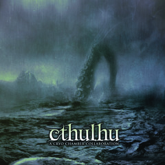 Cthulhu - A Cryo Chamber Collaboration