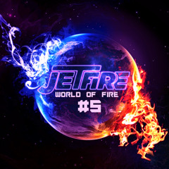 JETFIRE - WORLD OF FIRE #5