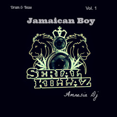 Serial Killaz - Jamaican Boy