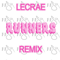 Lecrae - Runners Vs. Loyal (Don't Do It Remix)⇩Download⇩