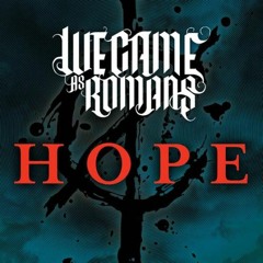 We Came As Romans - Hope Guitar Cover