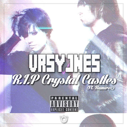 R.I.P_Crystal_Castles (Ft. Ramirez)