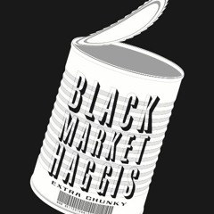 Black Market Haggis- Mist Covered Mountains/ The Musical Priest
