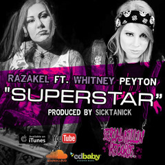 Razakel Ft Whitney Peyton - Superstar