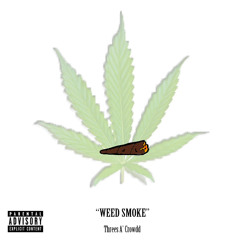 Weed Smoke