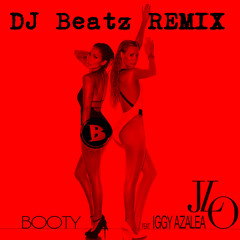 JLo Booty - feat IGGY (DJ BEATZ REMIX)