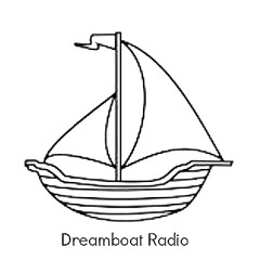 Dreamboat Radio #1 (October 1, 2014)