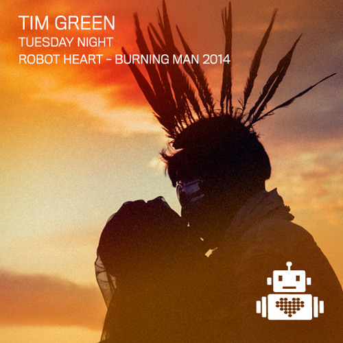 Tim Green - Robot Heart - Burning Man 2014