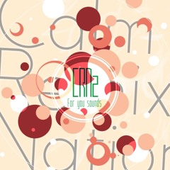 【NEW RELEASE】Calm-Remix Nation2 X Fade Demo