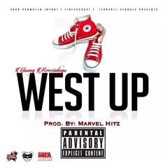 Young Reecialago - West Up Prod. By (Marvel Hitz)