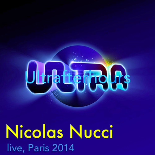 Live at ULTRAFTERHOURS Sept 2014