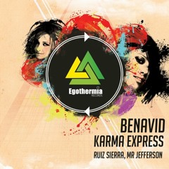Benavid - Karma Express (Mr Jefferson Remix)