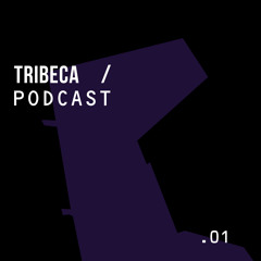 Tribeca Podcast 01: Sasha Partyphone (AGCP)