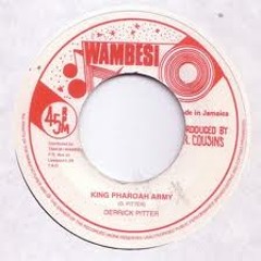Derrick Pitter - King Pharoah Army "Version" (1978) [Reggae]
