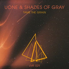 LMF029 - Uone & Shades of Gray - Cosmic Galaxy feat. Bonsai (Dj Schwa's stripped back remix)