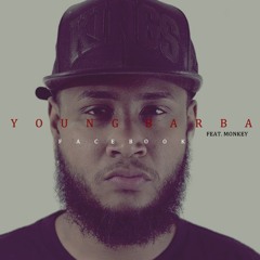 Young Barba - FaceBook Feat.Monkey From Brazil (Prod.mSterio)