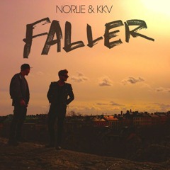 Norlie & KKV - Faller [Will-Em EDIT]