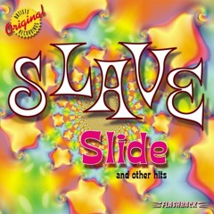 Slave - Slide (Added Beat)