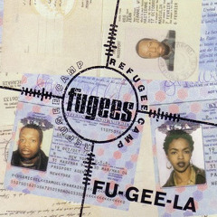 FuGees- Fu Gee La (DJ Lucrids VIP Edit)