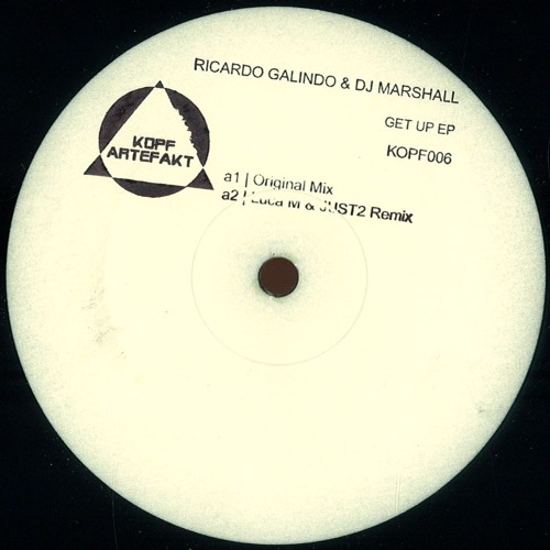 A1. Ricardo Galindo & Dj Marshall - Get Up (Original Mix) KOPF006V
