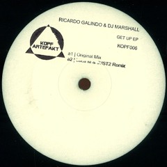 A2. Ricardo Galindo & Dj Marshall - Get Up (Luca M & JUST2 Remix) KOPF006V
