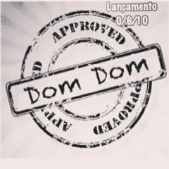Lucas E Diogo - Dom Dom