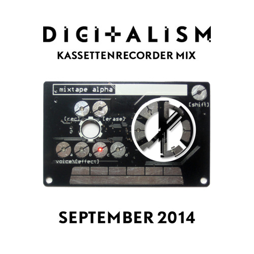 Stream Kassettenrecorder Mix - September 2014 by DIGITALISM | Listen online  for free on SoundCloud