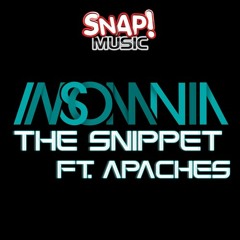 The Snippet Feat. Apaches - Insomnia (Original Mix)